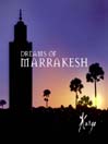Dreams of Marrakesh